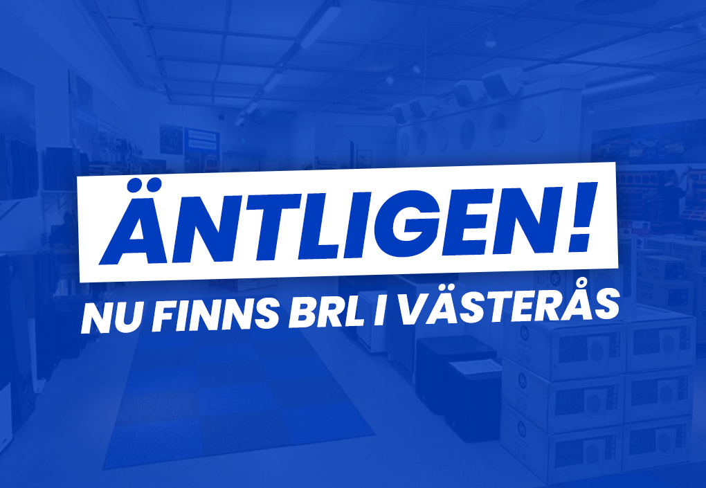 Äntligen – Nu öppnar BRL en butik i Västerås!