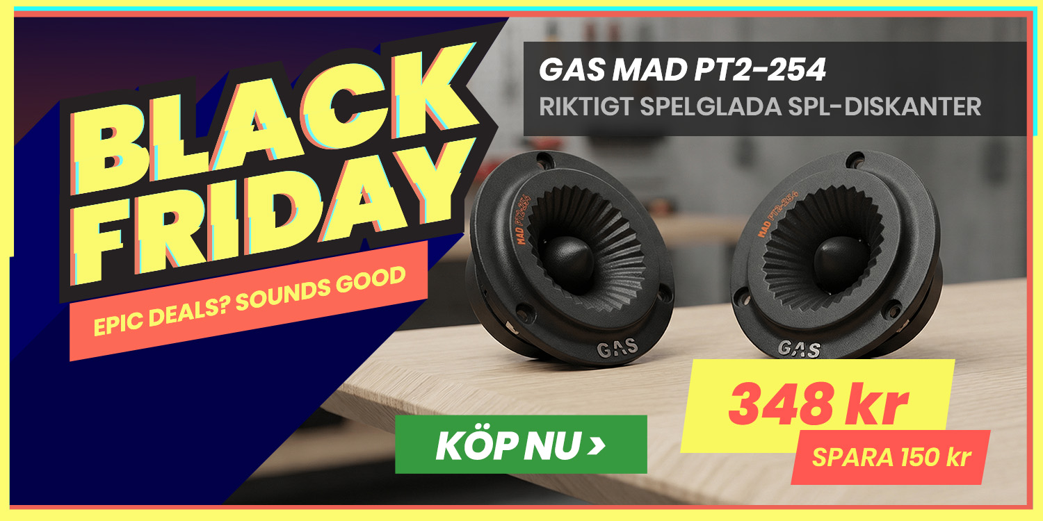 GAS MAD PT2-254, kaxig SPL-diskant