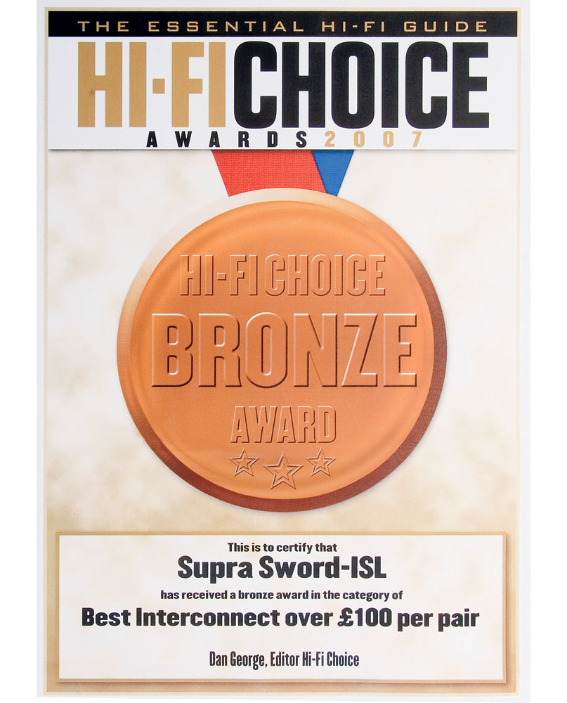 Ett diplom som hedrar Supra Sword-ISL med bronspremie 2007 för bästa interkabel.